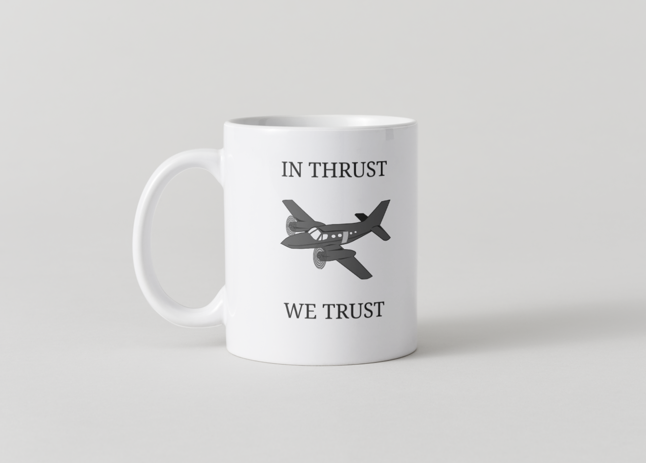 In Thrust We Trust twin-engine aircraft mug